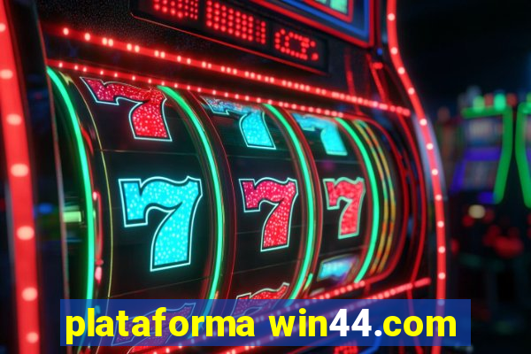 plataforma win44.com